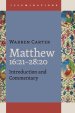Matthew 16:21-28:20