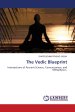 The Vedic Blueprint