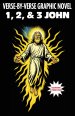 1, 2, & 3 John: Verse-By-Verse Graphic Novel