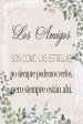 Spanish Plaque-The Friends (Los Amigos) (4 x 6)
