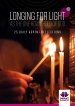 Longing for Light as the One Household of God