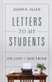 Letters to My Students, Volume 3