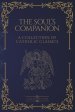 The Soul's Companion: Four Catholic Classics on Sin, Death, Prayer, and Eternal Life