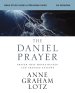 The Daniel Prayer Bible Study Guide plus Streaming Video, Updated Edition