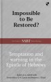 Impossible to be Restored?