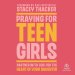 Praying for Teen Girls