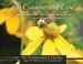The Goodness of God: Capturing God's Presence in Nature, A 21-Day Photographic Devotional