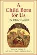 A Child Born for Us