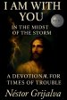 I AM WITH YOU: A DEVOTIONAL FOR LIFE'S STORMS AND TRIALS