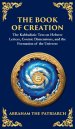 The Book of Creation (Sefer Yetzirah): A Timeless Guide to the Mysteries of the Universe (Deluxe Hardbound Edition)