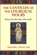 The Canticles of the Liturgical Hours