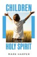 Children and the Holy Spirit