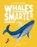 Are Whales And Dolphins Smarter Than Humans?