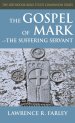 Gospel of Mark: The Suffering Servant