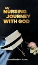 My Nursing Journey With God