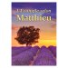 French Gospel According to Matthew
