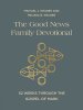 The Good News Family Devotional
