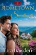 Hometown Sweethearts: Serenity Crossing: The Hartwell's Book #1