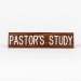 Sign Engraved Pastors Study Adhesive Back Walnut
