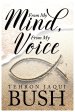 From My Mind From My Voice