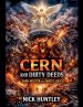 CERN and Dirty Deeds