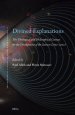 Divined Explanations. the Theological and Philosophical Context for the Development of the Sciences (1600-2000)