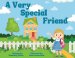 A Very Special Friend