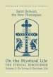 On the Mystical Life On Virtue and the Christian Life