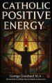 Catholic Positive Energy