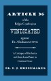 Article 36 of the Belgic Confession Vindicated against Dr. Abraham Kuyper: A Critique of His Series on Church and State in Common Grace