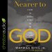 Nearer to God