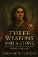 Three Weapons and a Stone: The Glory of the Unseen Commander-JEHOVAH SABAOTH