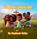 Yes, I Am a Black Girl