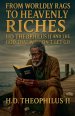 From Rags To Riches: HD Theophilus II and the God That Wouldn't Let Go - Second Edition