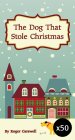 50 x The Dog That Stole Christmas Tract