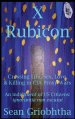 X Rubicon: Crossing Life, Sex, Love, & Killing in CIA Proxy Wars -- An indictment of US Citizens