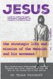 Jesus: The Strategic Life and Mission of the Messiah and His Movement, Volume 1: A Handbook