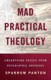 Mad Practical Theology