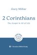2 Corinthians: The Gospel in All of Life