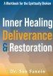 Inner Healing, Deliverance, and Restoration