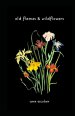 old flames & wildflowers