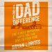 The Dad Difference