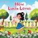 How Lucia Loves