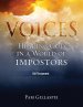 Voices: Hearing God in a World of Impostors, Old Testament: Hearing God in a World of Impostors (Old Testament)