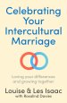 Celebrating Your Intercultural Marriage