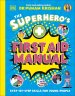 Superhero\'s First Aid Manual