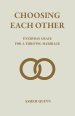 Choosing Each Other