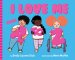 I Love Me From A To Z