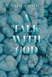 A Talk With God, II