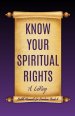 Know Your Spiritual Rights